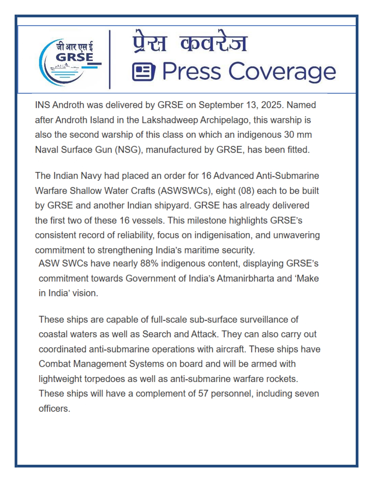 Press Coverage : 07 Oct 25:Proud Moment For GRSE As Second ASW SWC INS Androth Gets Commissioned Into Navy  